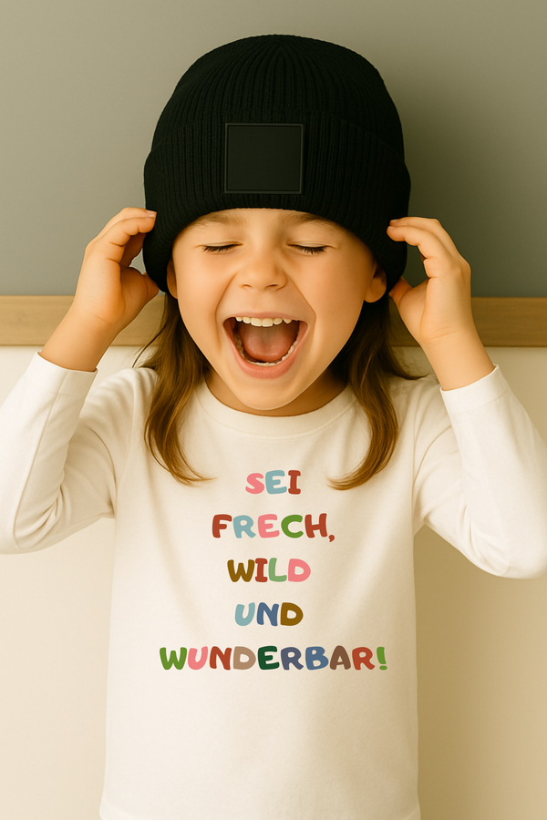 Langarmshirt Frech, Wild & Wunderbar♥️